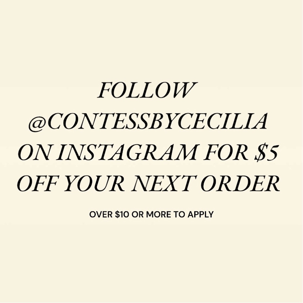 FOLLOW ON INSTAGRAM FOR $5 OFF